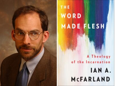 McFarland’s New Book Explores ‘Theology of the Incarnation’ image