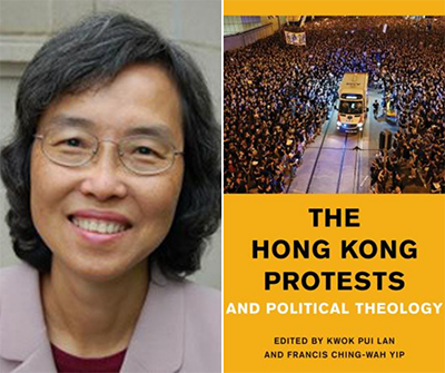 Kwok’s New Volume Explores Hong Kong Protests and Political Theology image