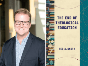 Ted Smith and the cover of his book, The End of Theological Education